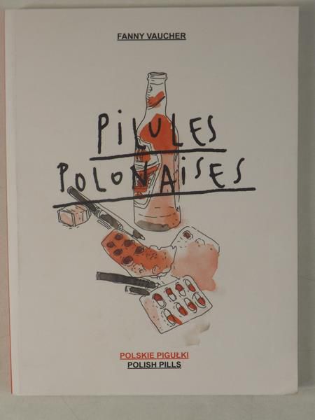 Pilules Polonaises. Polskie pigułki