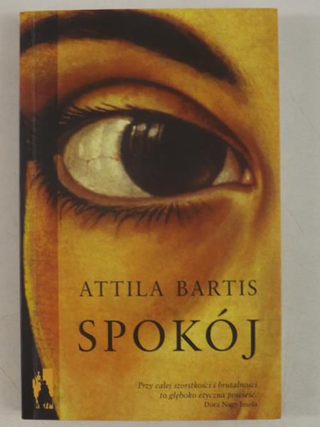 Bartis Attila - Spokój