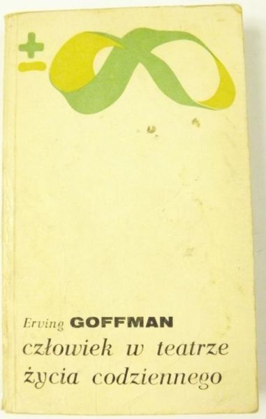 Goffman Erving - Człowiek w teatrze życia codziennego, BMW