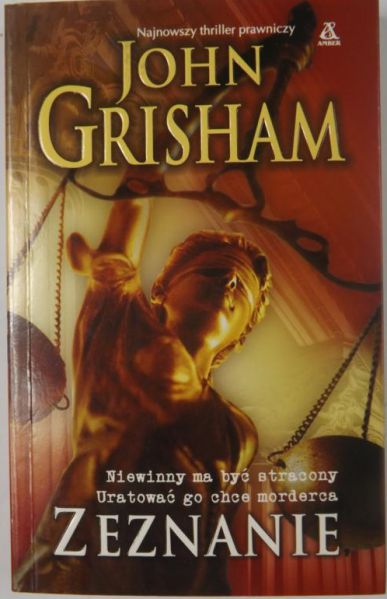 Grisham John - Zeznanie