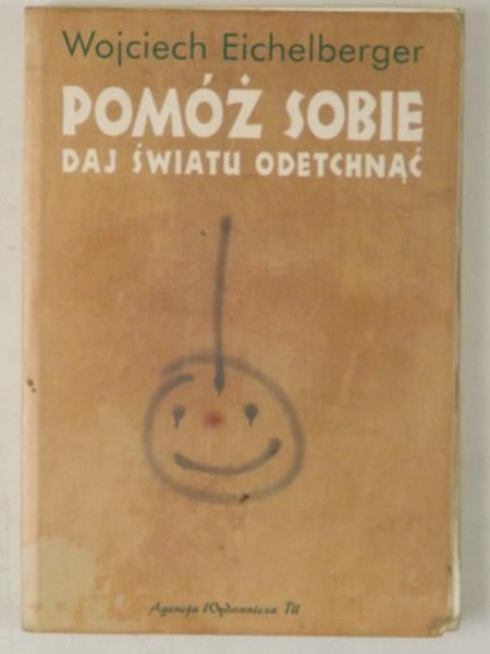 Pomóż sobie, daj światu odetchnąć