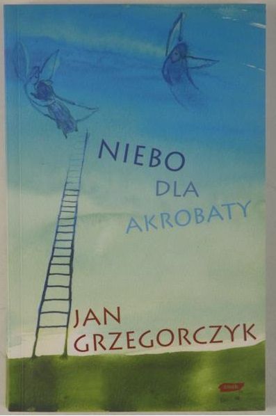 Niebo dla akrobaty