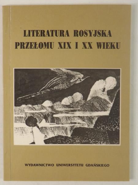 Literatura rosyjska przełomu XIX i XX wieku