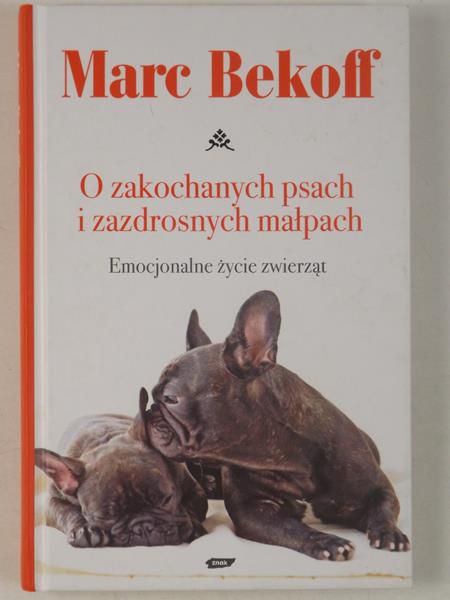 O zakochanych psach i zazdrosnych małpach. Emocjonalne życie zwierząt.