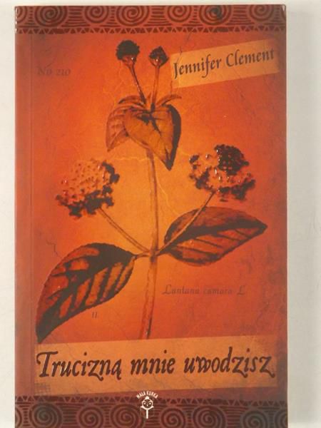 Trucizną mnie uwodzisz