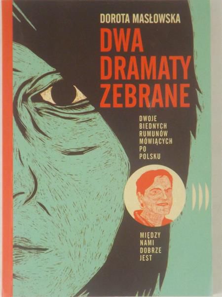 Dwa dramaty zebrane