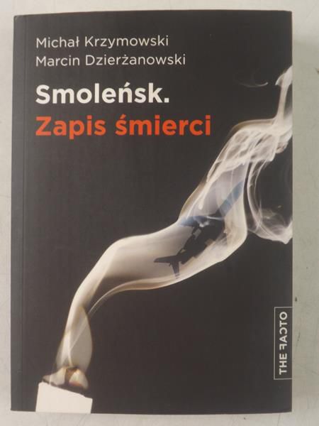 Smoleńsk. Zapis śmierci