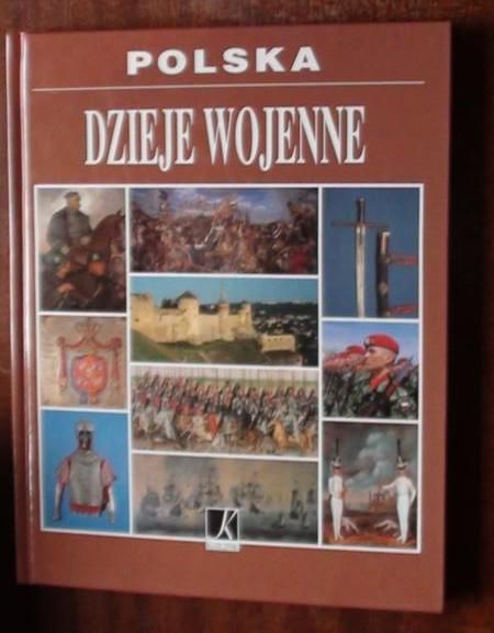 Marcinek Roman (red.) - Polska. Dzieje wojenne