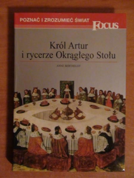 Król Artur i rycerze Okrągłego Stołu