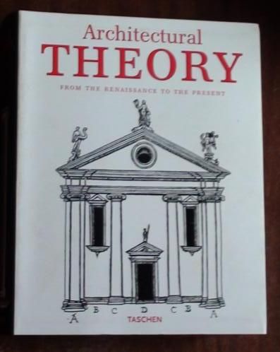 Biermann Veronica - Architectural Theory. From the Renesance to the Present