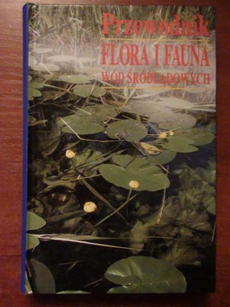 Engelhardt Wolfgang - Flora i fauna wód śródlądowych