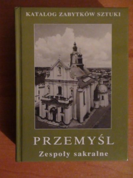Przemyśl: Zespoły sakralne