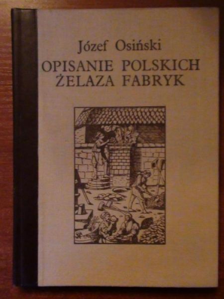 Opisanie polskich żelaza fabryk