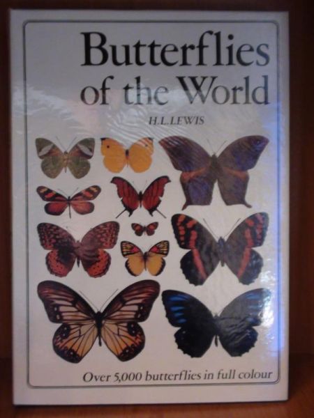 Lewis H.L. - Butterflies of the World