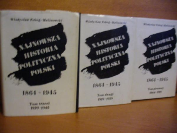 Najnowsza Historia polityczna Polski (komplet)