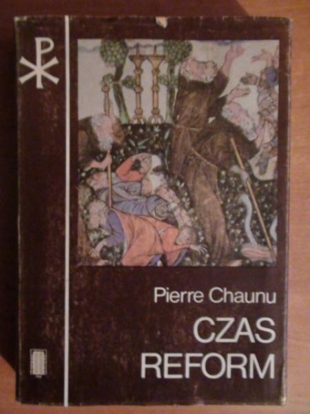 Czas reform: historia religii i cywilizacji (1250-1550)