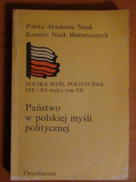 Państwo w polskiej myśli politycznej