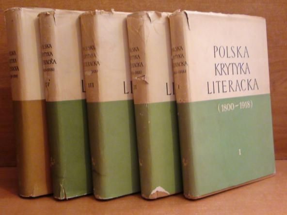 Polska krytyka literacka 18001918 IV tomy;  19191939  komplet