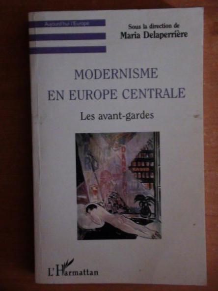 Delaperrière  - Modernisme en Europe centrale