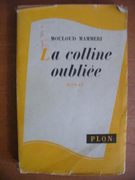 La colline oubliee Roman