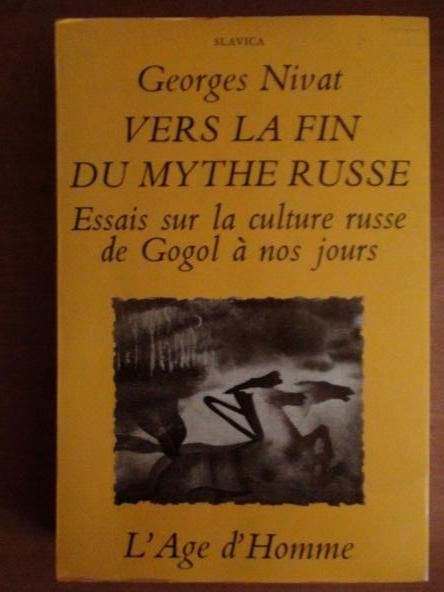 Vers la fin du mythe russe