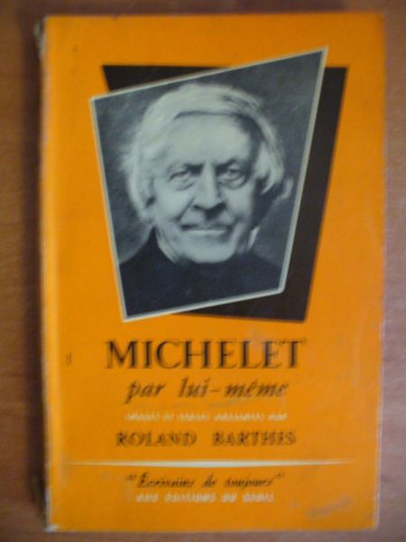 Barthes Roland - Michelet par lui-meme (tom 19)