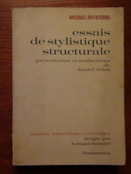 Essais de stylistique structurale