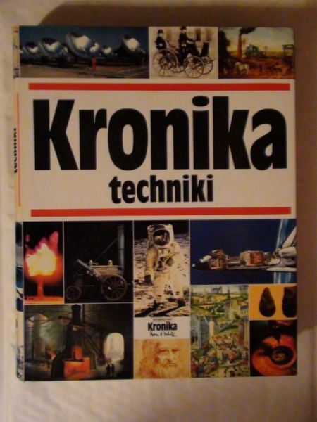 Michalik Marian B. (red.) - Kronika techniki