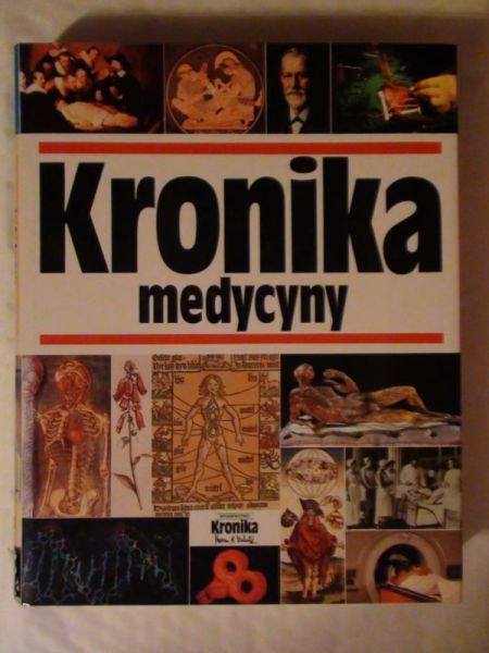 Michalik Marian B. (red.) - Kronika medycyny