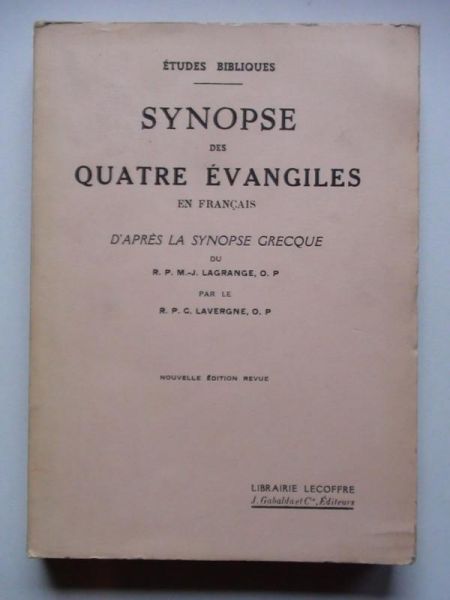 Synopse des Quatre Evangiles en Francais