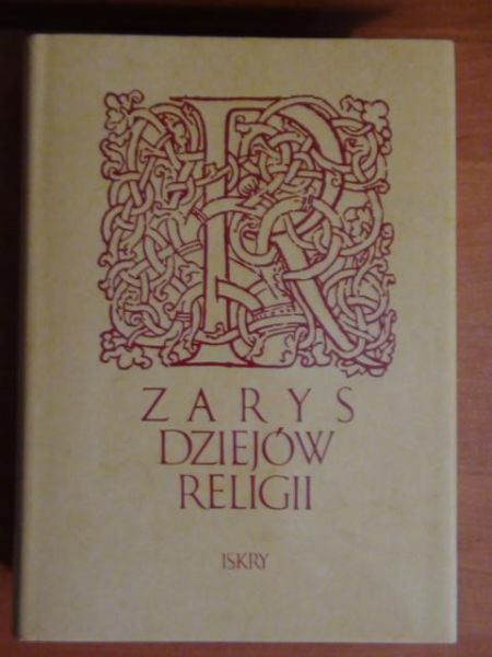 Zarys dziejów religii (praca zbiorowa)
