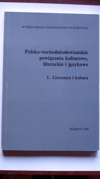 Bartoszewicza A. (red.) - Polsko-wschodniosłowiańskie powiązania kulturowe, literackie i językowe