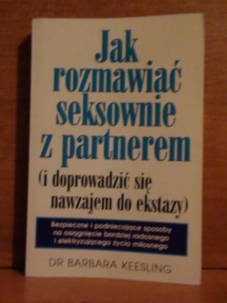 Jak rozmawiać seksownie z partnerem  (i doprowadzić się nawzajem do ekstazy)