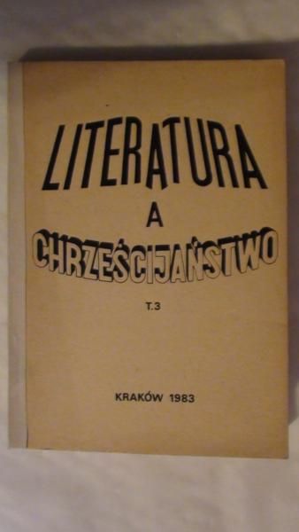Literatura a Chrześcijaństwo, Tom 3