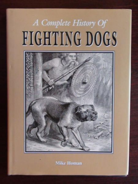 A Complete History Of Fighting Dogs