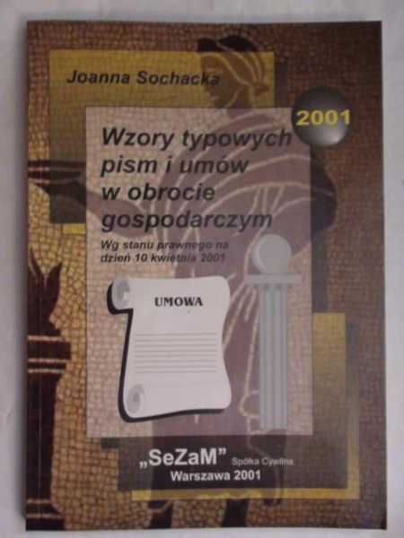 Wzory typowych pism i umów w obrocie gospodarczym