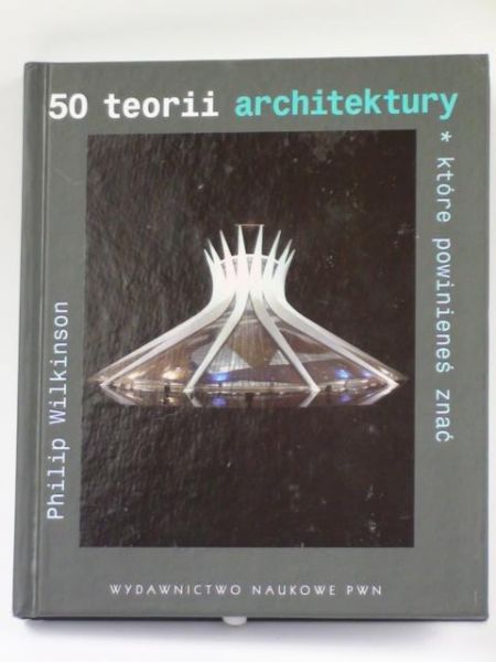 50 teorii architektury które powinieneś znać