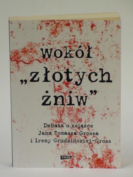 Wokół "złotych żniw"