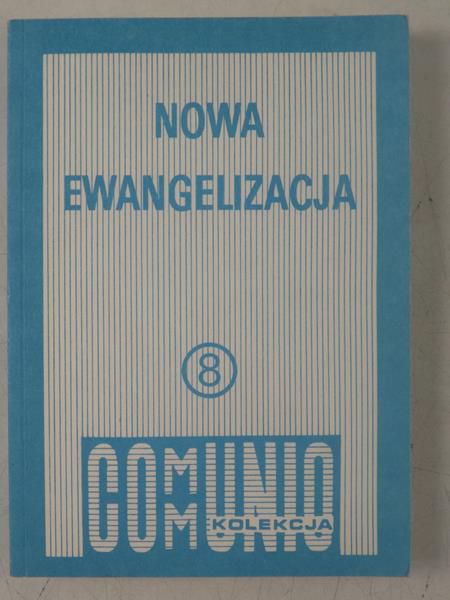 Nowa Ewangelizacja, Część VIII, Kolekcja Communio