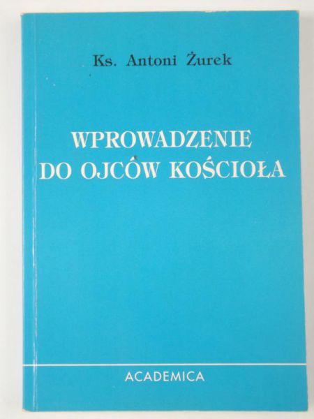 Wprowadzenie do Ojców Kościoła