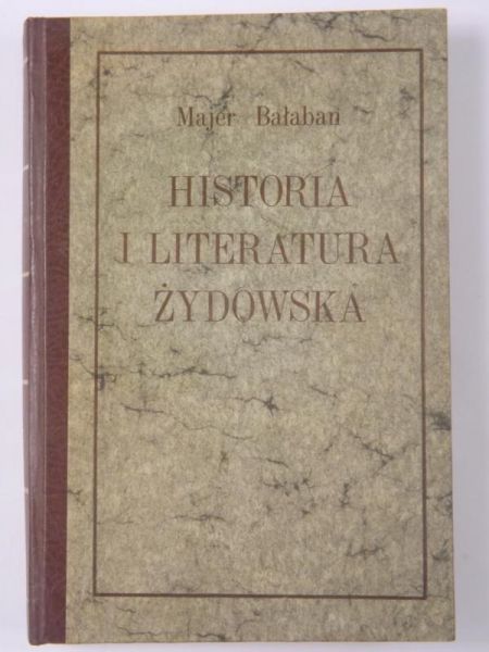 Historia i literatura żydowska, Tom III.  Reprint z 1925 r.