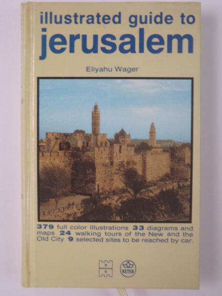 Illustrated Guide to Jerusalem