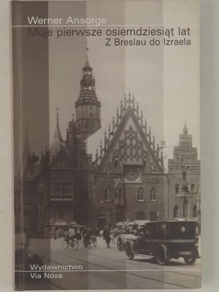 Moje pierwsze osiemdziesiąt lat