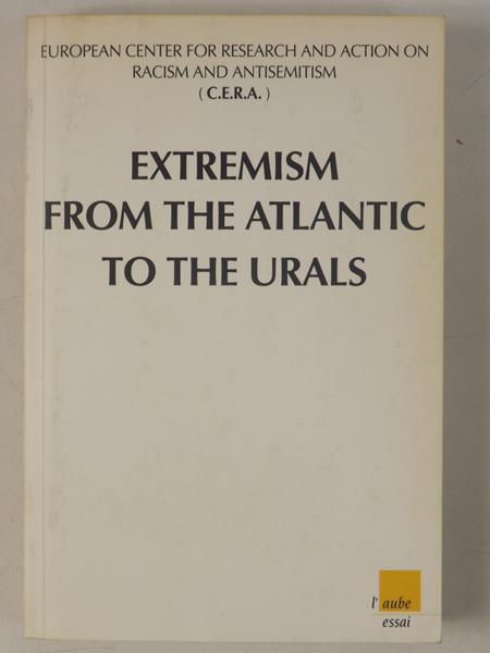 Camus Jean-Yves - Extremism From the Atlantic to the Urals