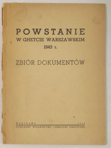 Powstanie w Ghetcie Warszawskim 1943 r.