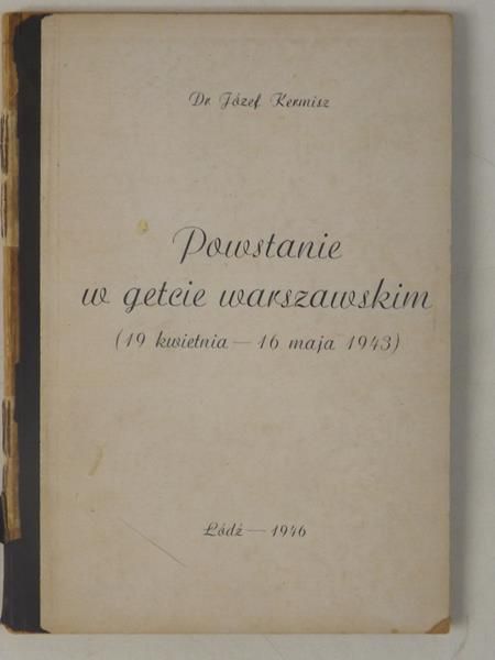 Powstanie w getcie warszawskim (19 kwietnia - 16 maja 1943), 1946 r.