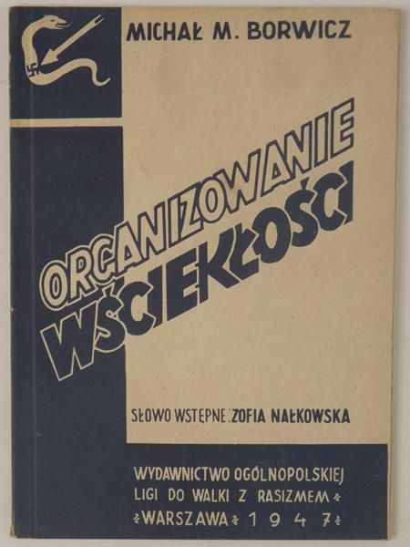 Organizowanie wściekłości, 1947 r.