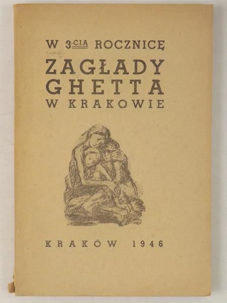 W 3-cią rocznicę zagłady Ghetta w Krakowie, 1946 r.