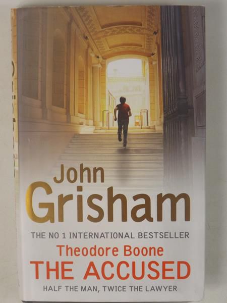 Grisham John - Theodore Boone the Accused