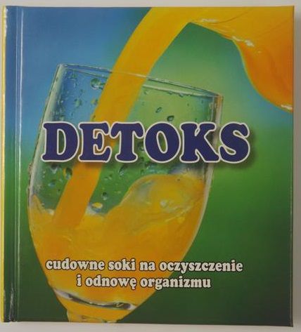 Bielecka Anna (red.) - Detoks